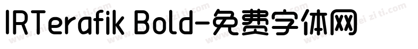 IRTerafik Bold字体转换